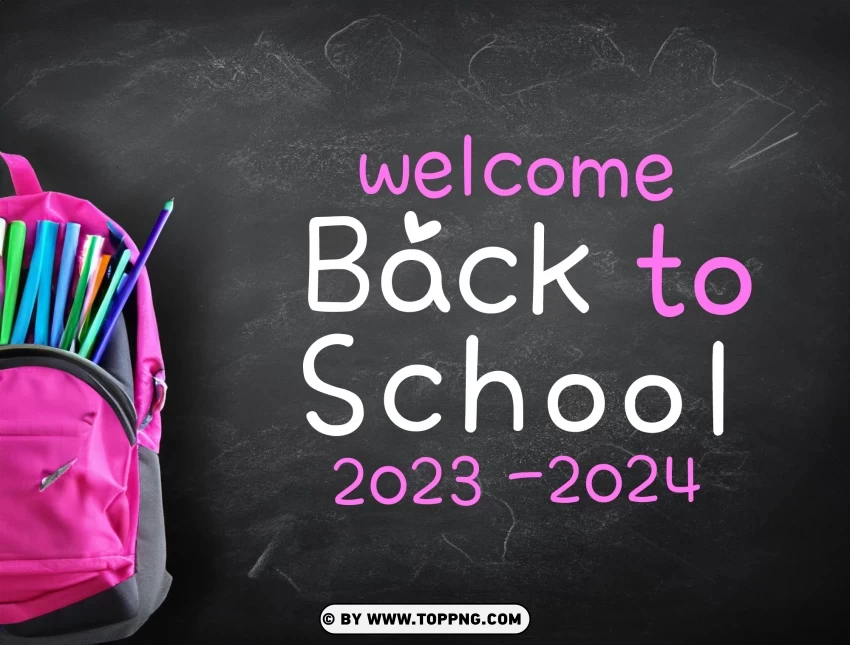 2023 2024 School Year Hd Welcome Back PNG Transparent Background