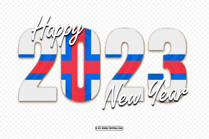 2023 Happy New Year With The Faroe Islands Flag PNG Transparent Background