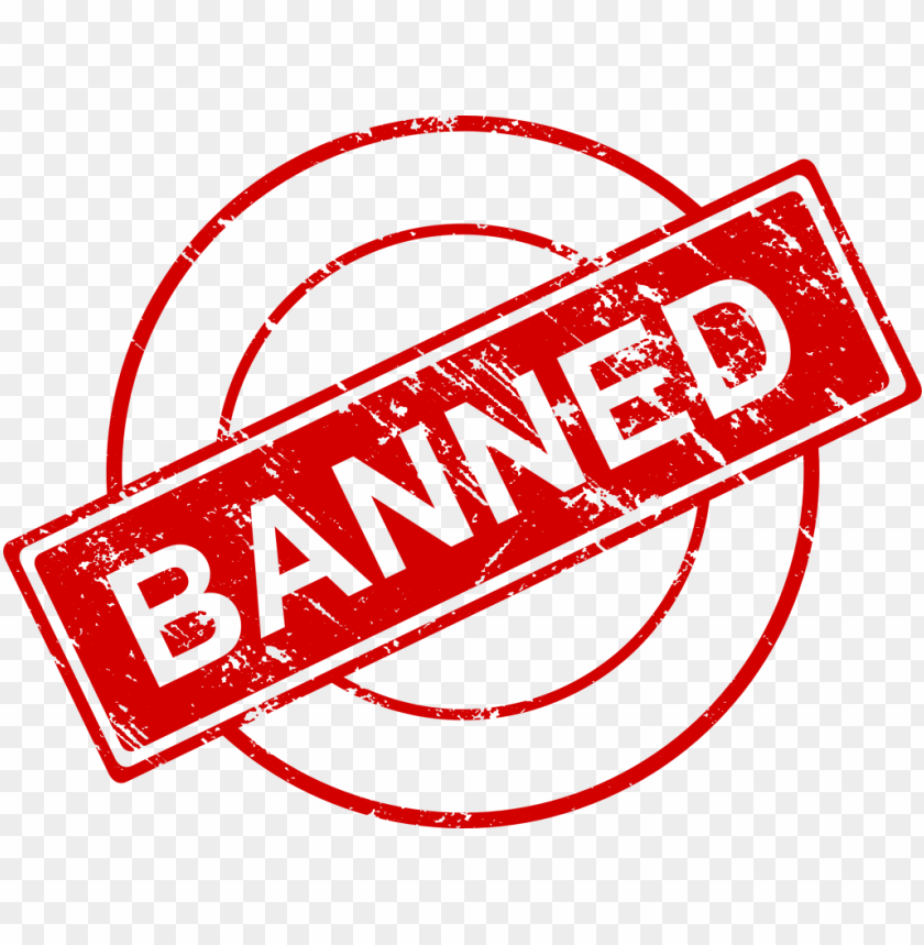 Red banned sign with a circle and bold text across it PNG