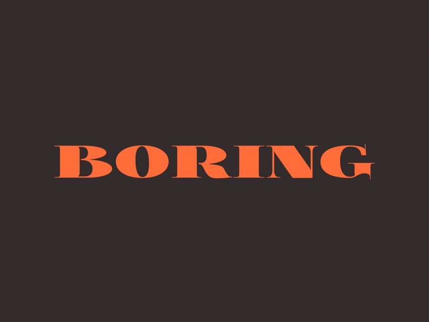 boring, inscription, minimalism