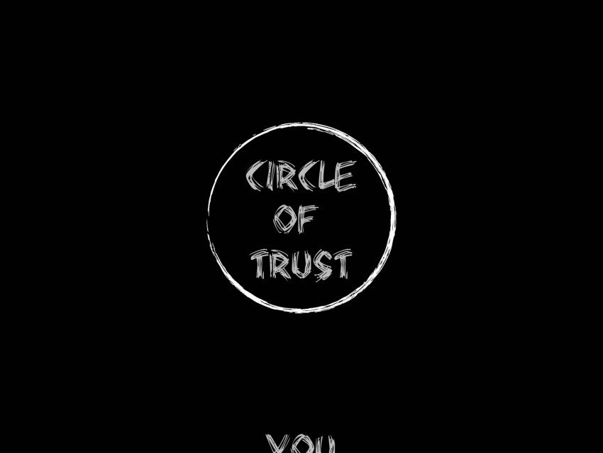 circle, trust, inscription