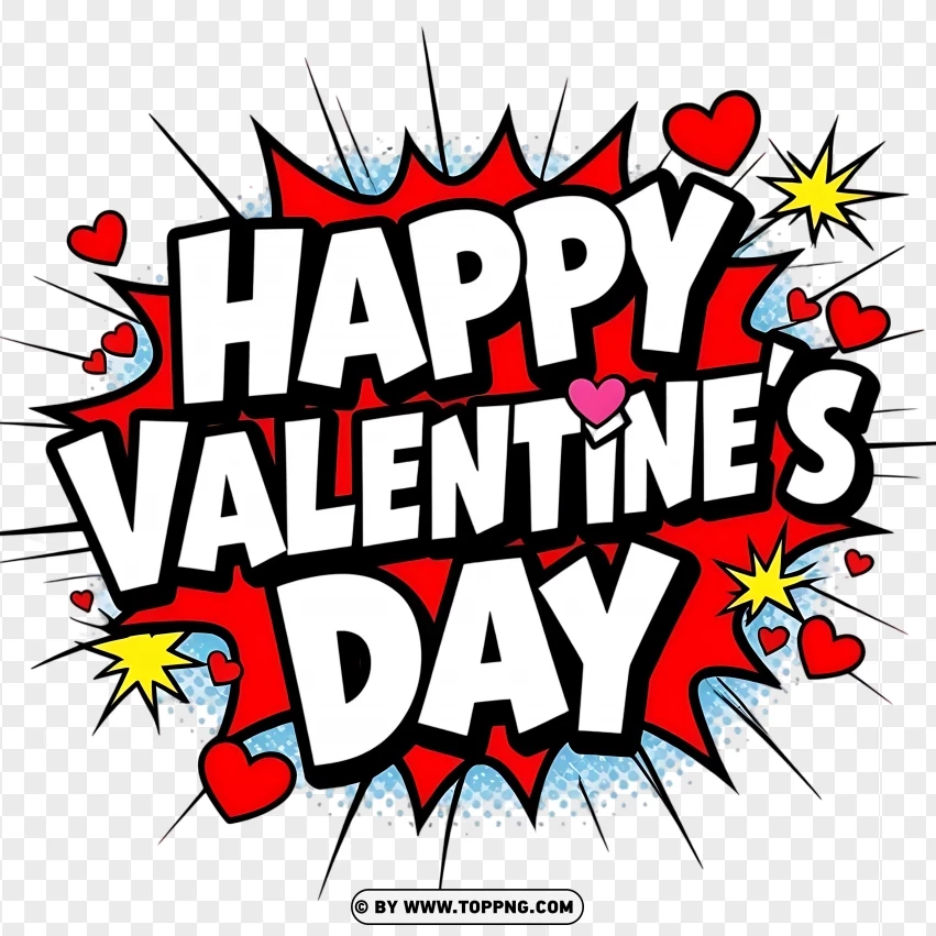 Comic Book Style Happy Valentines Day Design PNG Transparent Background