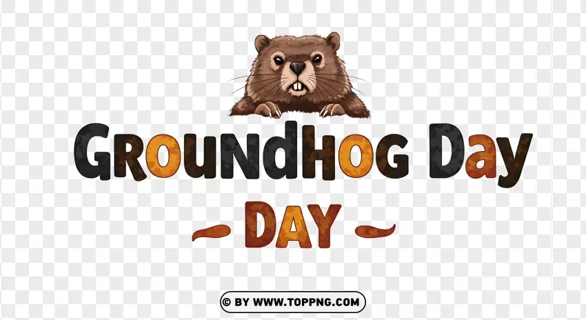 Groundhog Day Bold Typography With Icon PNG Transparent Background