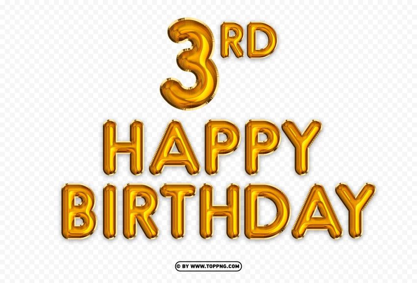 Happy 3rd Birthday Gold Foil Balloon PNG Transparent Background