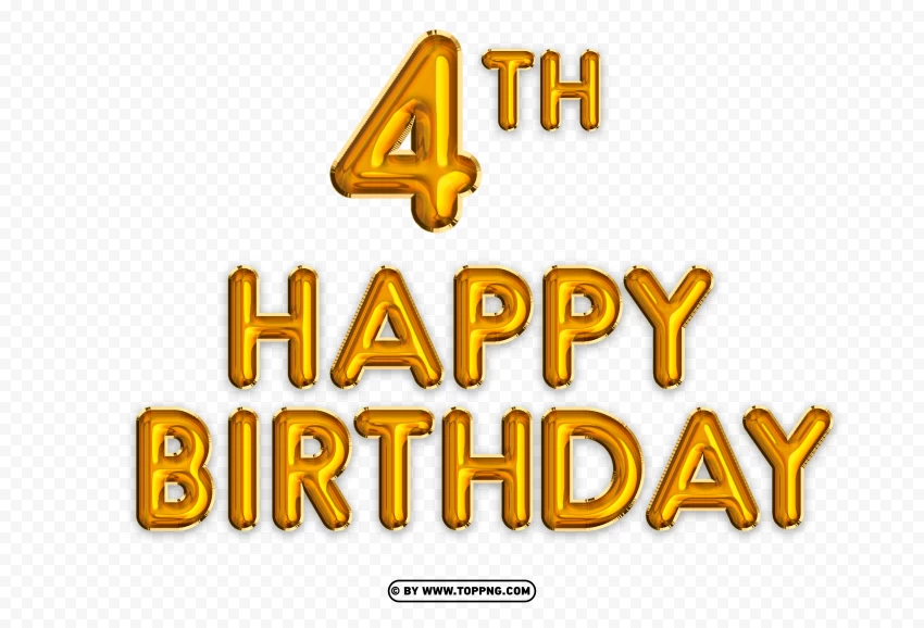 Happy 4th Birthday Gold Balloon Images PNG Transparent Background