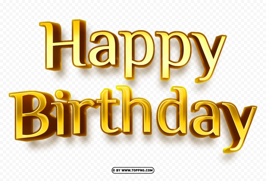 Happy Birthday Download HD Gold Text PNG Image , Happy birthday png,Happy birthday banner png,Happy birthday png transparent,Happy birthday png cute,Font happy birthday png,Transparent happy birthday png