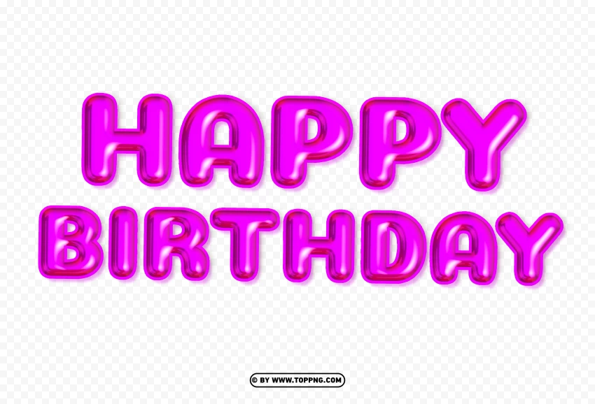 Happy Birthday Purple Balloons Words PNG , Happy birthday png,Happy birthday banner png,Happy birthday png transparent,Happy birthday png cute,Font happy birthday png,Transparent happy birthday png