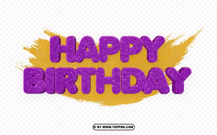 Happy Birthday Purple Clip Art Glitter Image PNG Transparent Background