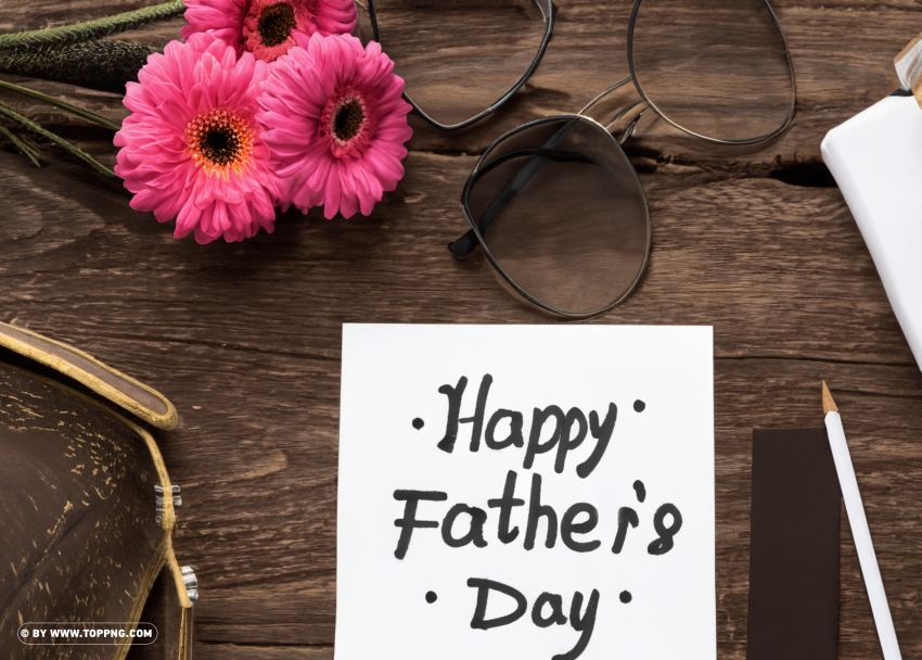 Happy Fathers Day Wishes Images Download 2023 PNG Transparent Background