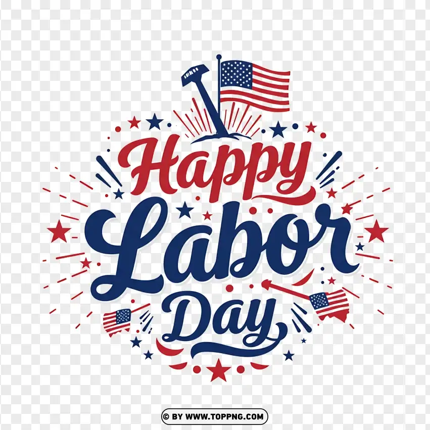 Happy Labor Day With Stars And Stripes PNG Transparent Background