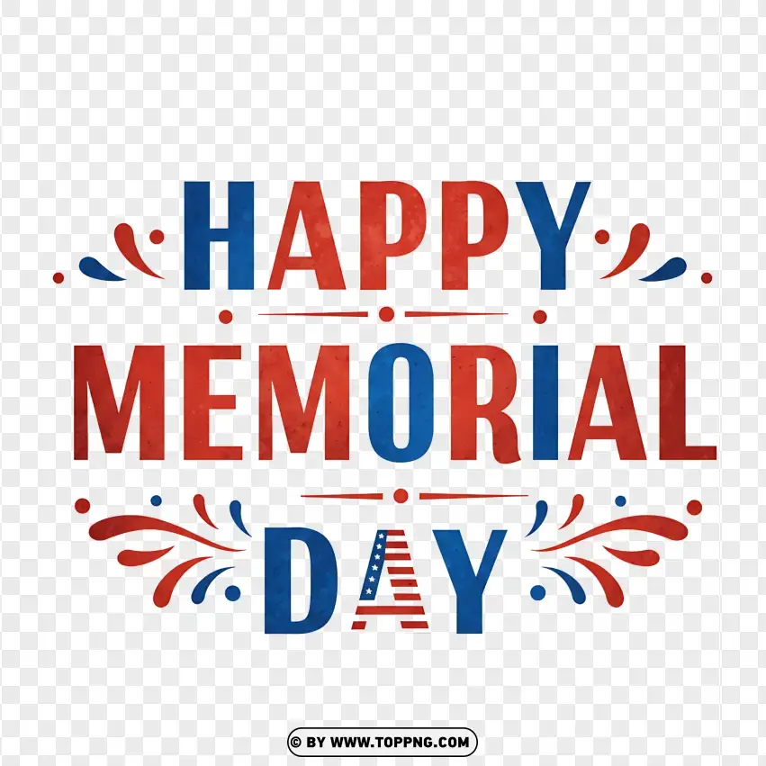 Happy Memorial Day With Red White And Blue Elements PNG Transparent Background