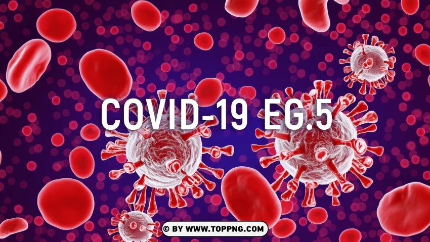 HD COVID 19 EG.5 Banner Clipart, EG-5 ,COVID-19, Marburg Virus, Virus, Deadly, Pathogen