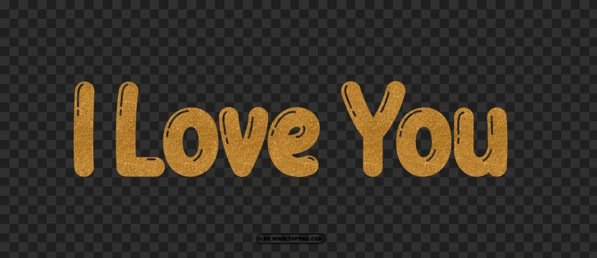 Hd Gold Glitter I Love You Text PNG Transparent Background