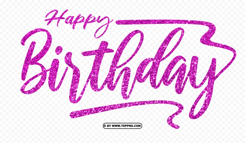 Hd Happy Birthday Text Words Pink Glitter PNG Transparent Background