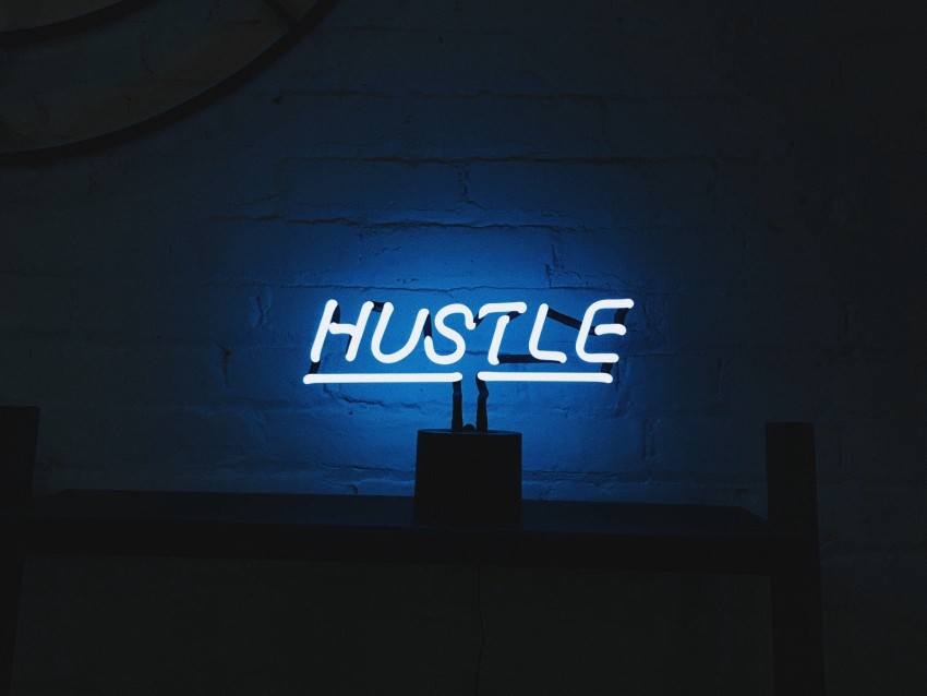 hustle, neon, inscription, letters, lights