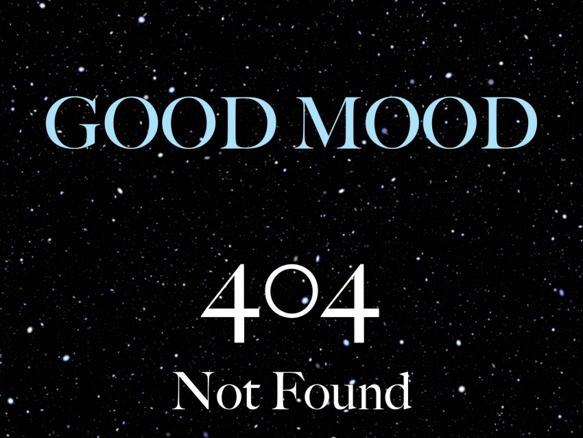 Mood 404 Error Phrase Inscription Starry Sky Background