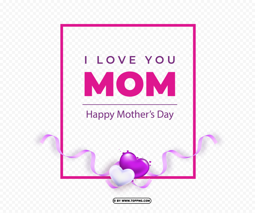 i love mama,i love mama transparent png,i love mama png,mama love png,mama love,mama love transparent png,mothers day transparent png