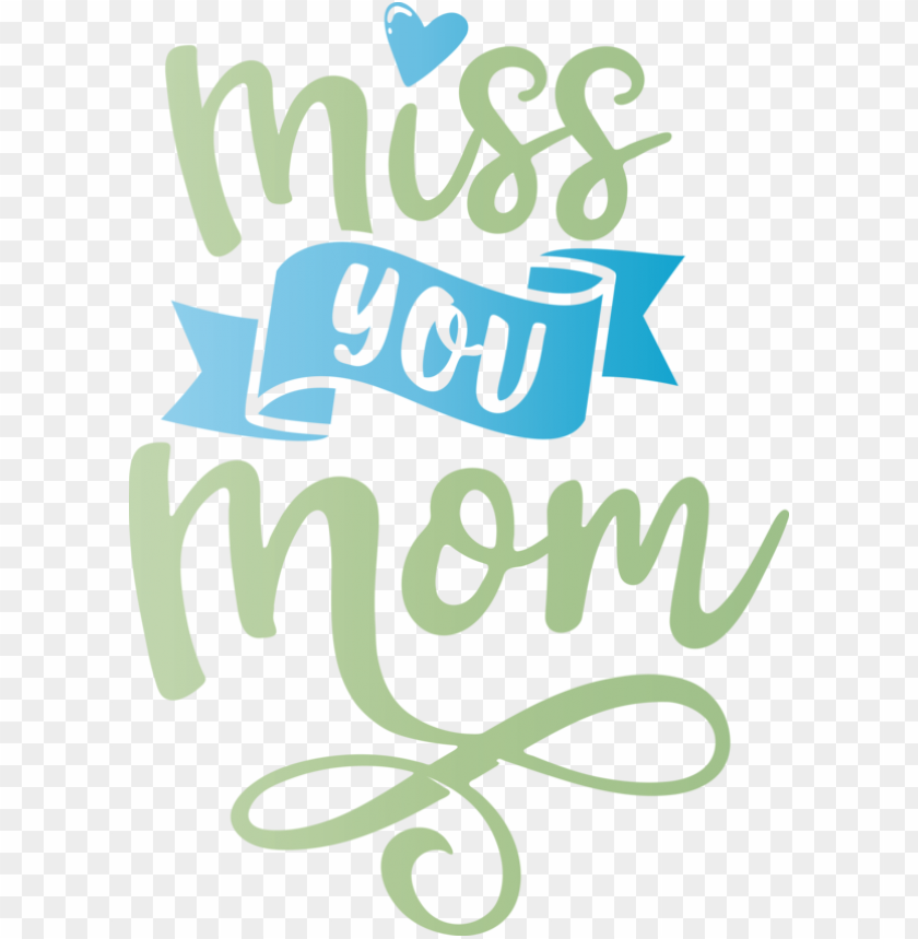 logo design font,mothers day,miss you mom,transparent png