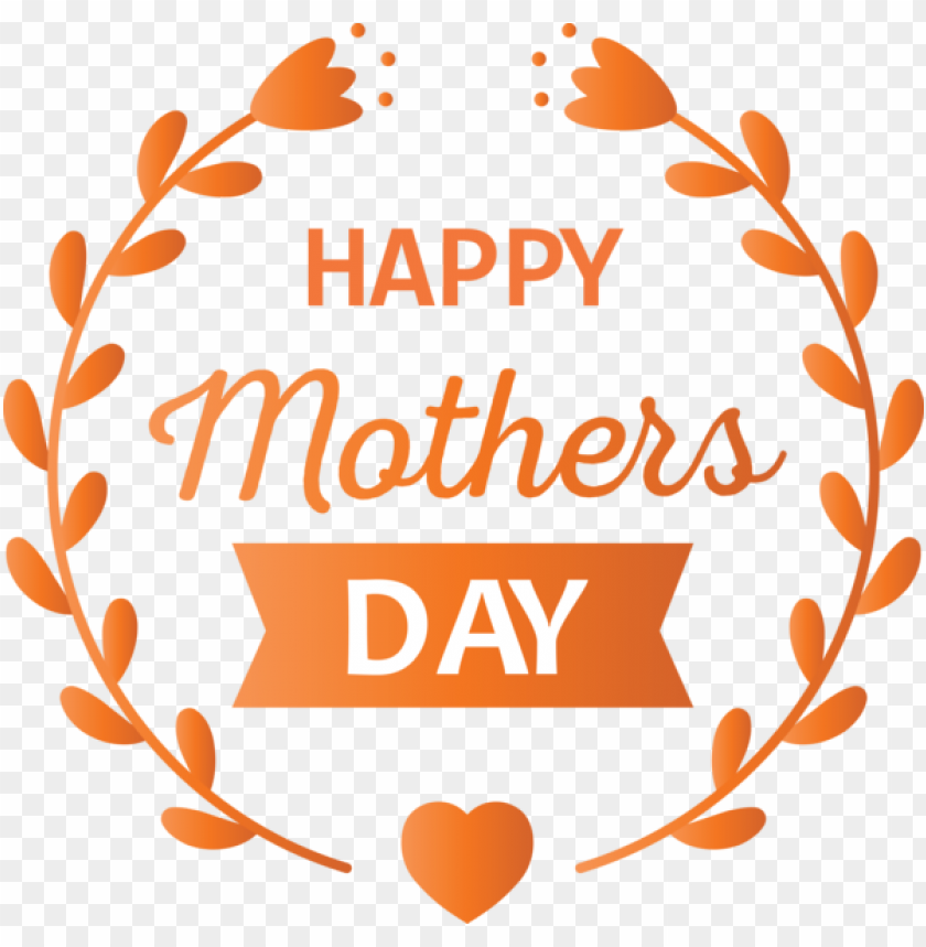 Mothers Day Orange Text Heart For Happy Mothers Day For Mothers Day PNG Transparent Background