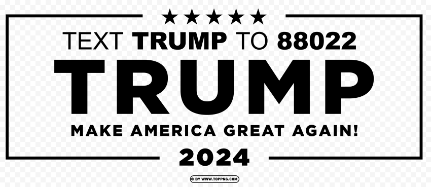 Trump 2024 Black Text Campaign Sign With Eagle PNG Transparent Background