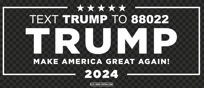 Trump 2024 White Text Campaign Banner PNG Transparent Background